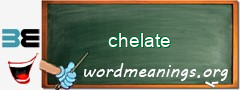 WordMeaning blackboard for chelate